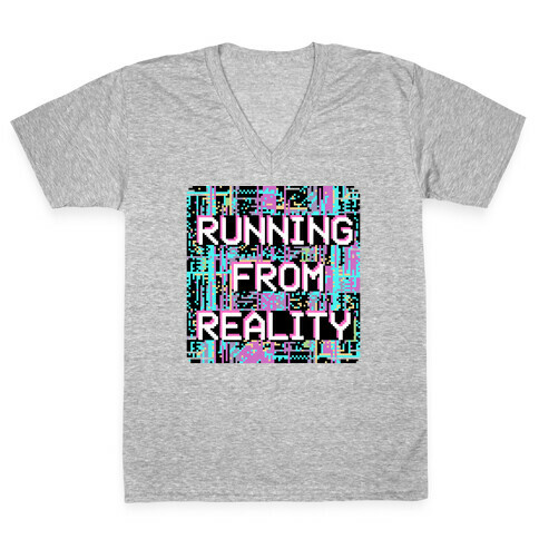 Running From Reality Glitch V-Neck Tee Shirt