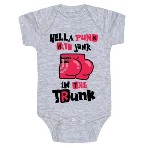 Hella Punk with Junk in the Trunk Baby One-Piece