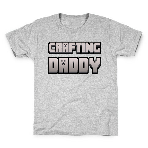 Crafting Daddy Kids T-Shirt