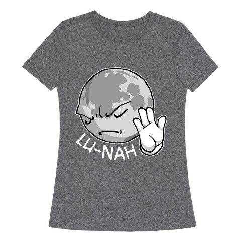 Lu-Nah Womens T-Shirt