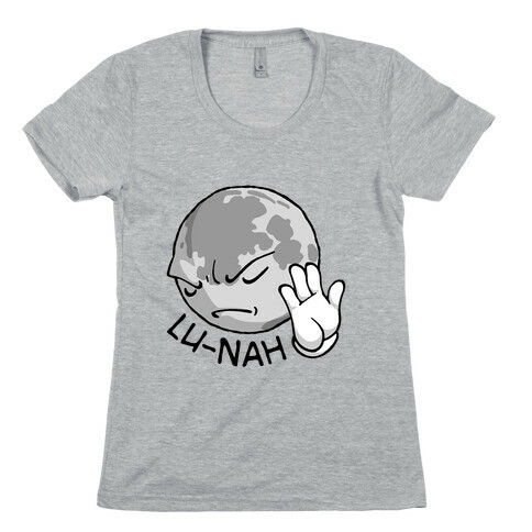 Lu-Nah Womens T-Shirt