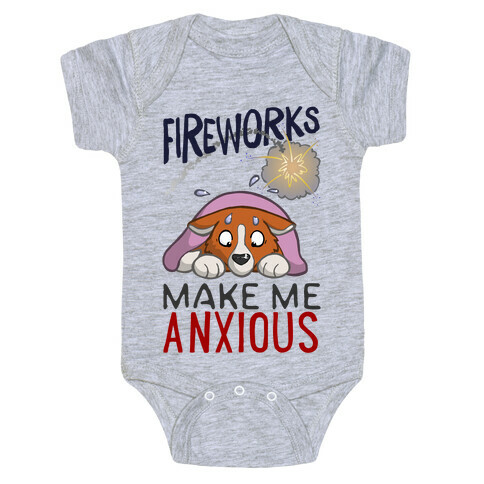 Fireworks Make Me Anxious Baby One-Piece