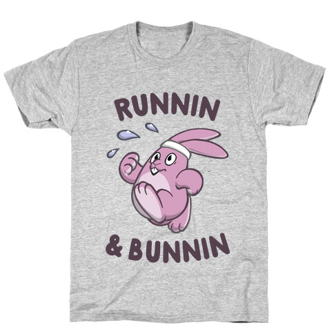 Runnin' And Bunnin' T-Shirt