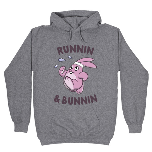 Runnin' And Bunnin' Hooded Sweatshirt