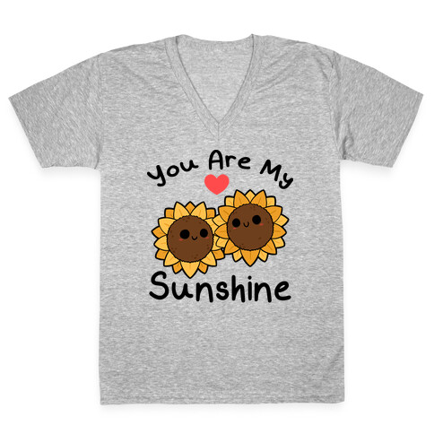 You Are My Sunshine Sunflowers V-Neck Tee Shirt