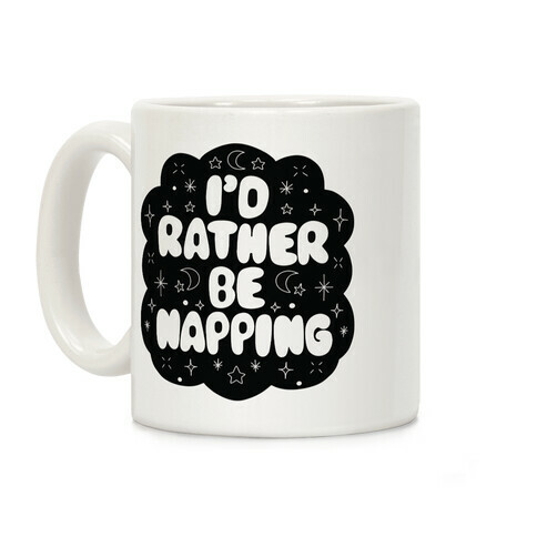 I'd Rather Be Napping (Star Cloud) Coffee Mug