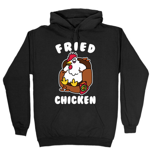 Fried Chicken Hooded Sweatshirt