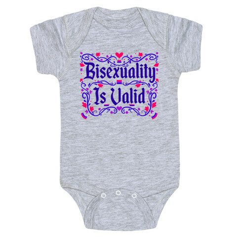 Bisexuality Is Valid Baby One-Piece
