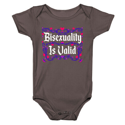 Bisexuality Is Valid Baby One-Piece