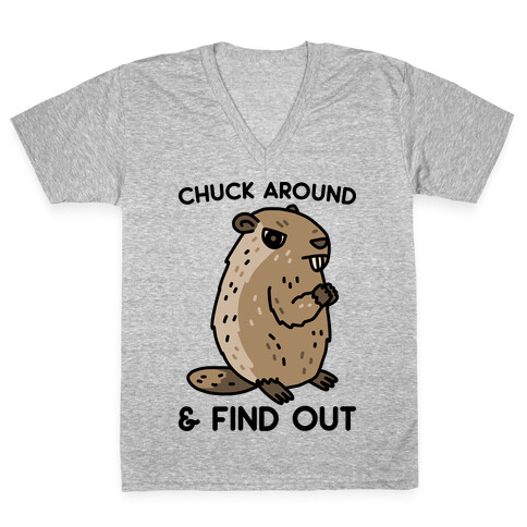 Chuck Around And Find Out Woodchuck V-Neck Tee Shirt