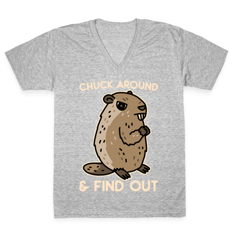 Chuck Around And Find Out Woodchuck V-Neck Tee Shirt