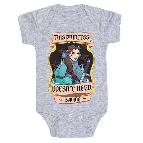 This Princess Doesn't Need Saving Belle Baby One-Piece