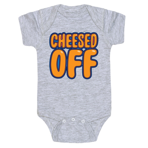 Cheesed Off Baby One-Piece