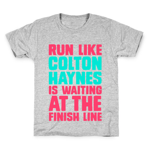 Run Like Colton Haynes is Waiting Kids T-Shirt