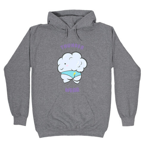 Thunderwear  Hooded Sweatshirt