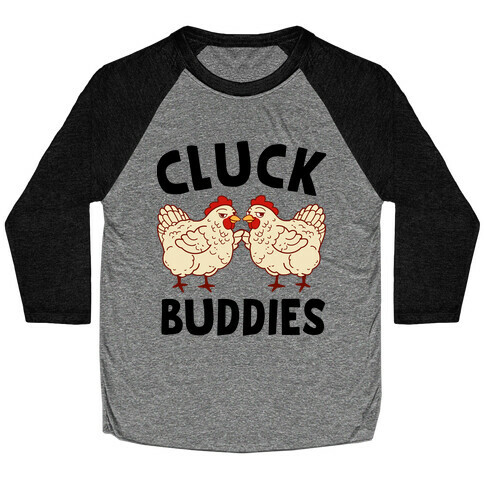 Cluck Buddies Baseball Tee