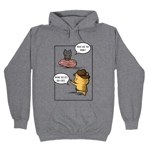 Taking You Out  Hooded Sweatshirt