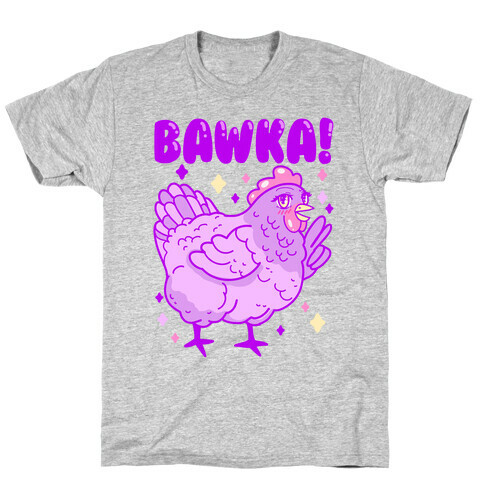 Bawka! Chicken T-Shirt