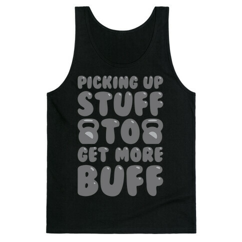 Picking Up Stuff To Get More Buff White Print Tank Top