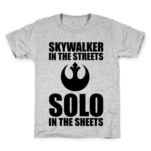 Skywalker In The Streets Solo In The Sheets Kids T-Shirt