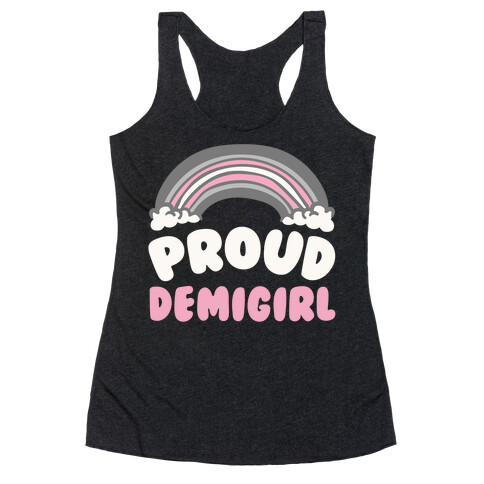 Proud Demigirl White Print Racerback Tank Top