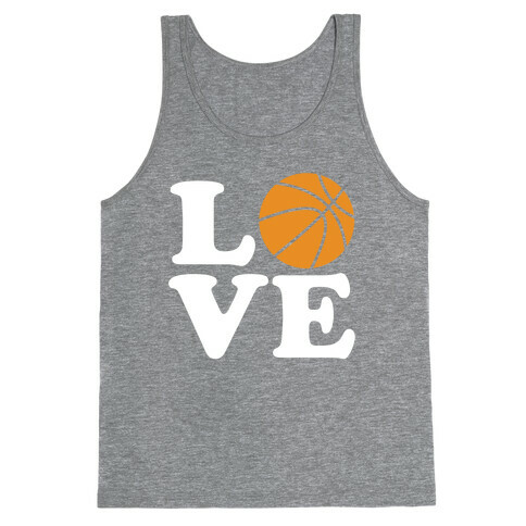 Love Basketball Tank Top