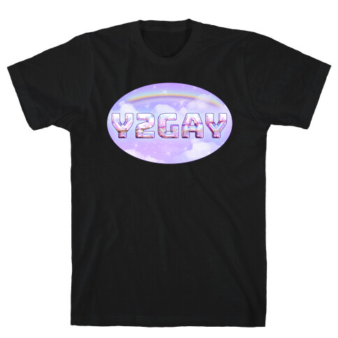 Y2GAY T-Shirt