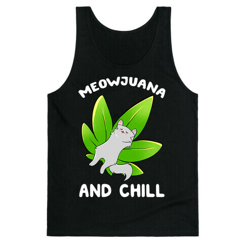 Meowjuana And Chill Tank Top