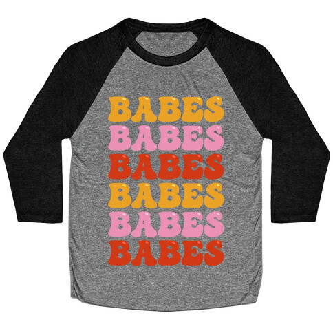 Babes Babes Babes White Print Baseball Tee