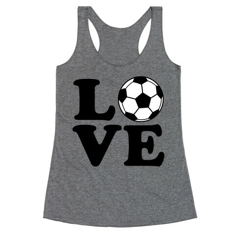 Love Soccer Racerback Tank Top