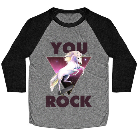 You Rock Unicorn Baseball Tee