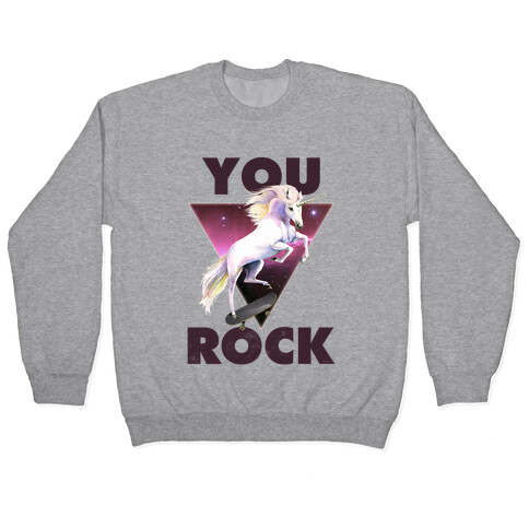 You Rock Unicorn Pullover