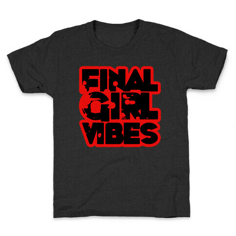 Final Girl Vibes Kids T-Shirt