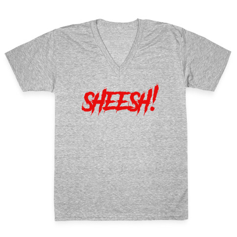 Sheesh (Slasher) V-Neck Tee Shirt