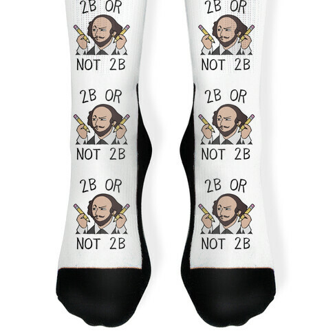 2B Or Not 2B Sock