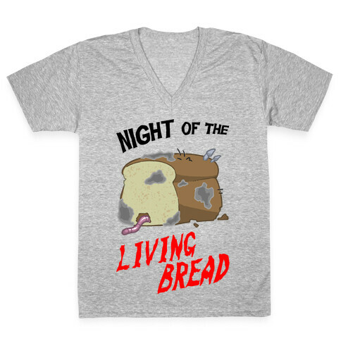 Night Of The Living Bread V-Neck Tee Shirt