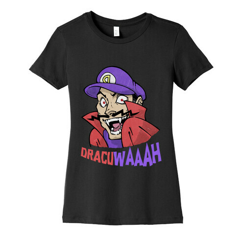 DracuWAAAH Womens T-Shirt