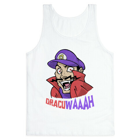 DracuWAAAH Tank Top