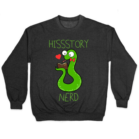 Hissstory Nerd Pullover