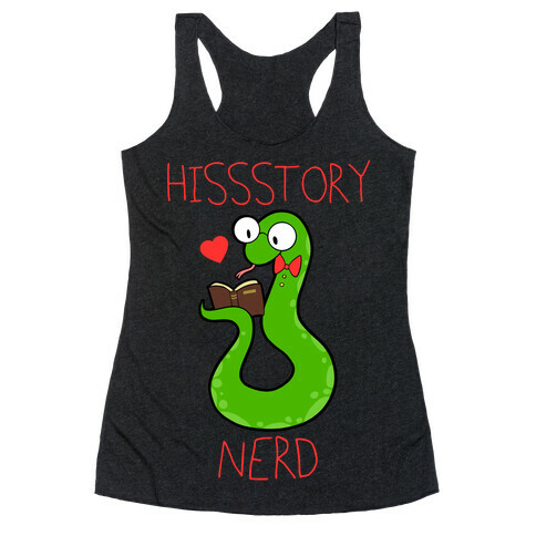 Hissstory Nerd Racerback Tank Top