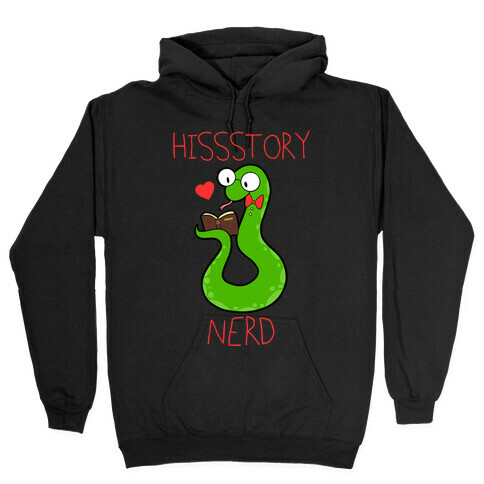 Hissstory Nerd Hooded Sweatshirt