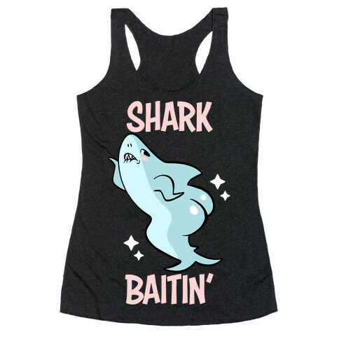 Shark Baitin' Racerback Tank Top