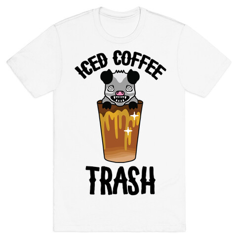 Iced Coffee Trash T-Shirt