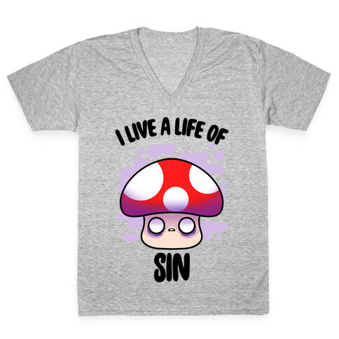 I Live A Life Of Sin V-Neck Tee Shirt