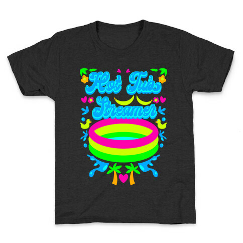 Hot Tub Streamer Kids T-Shirt