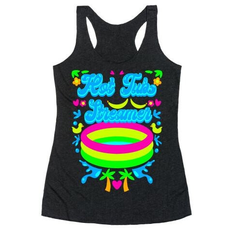 Hot Tub Streamer Racerback Tank Top