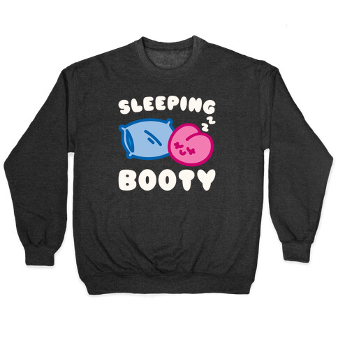 Sleeping Booty White Print Pullover