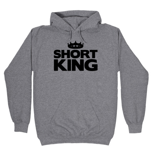 Short King Hooded Sweatshirt