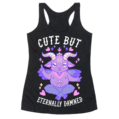 Cute But Eternally Damned Racerback Tank Top