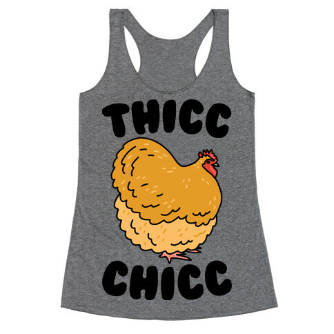 Thicc Chicc Chicken Racerback Tank Top